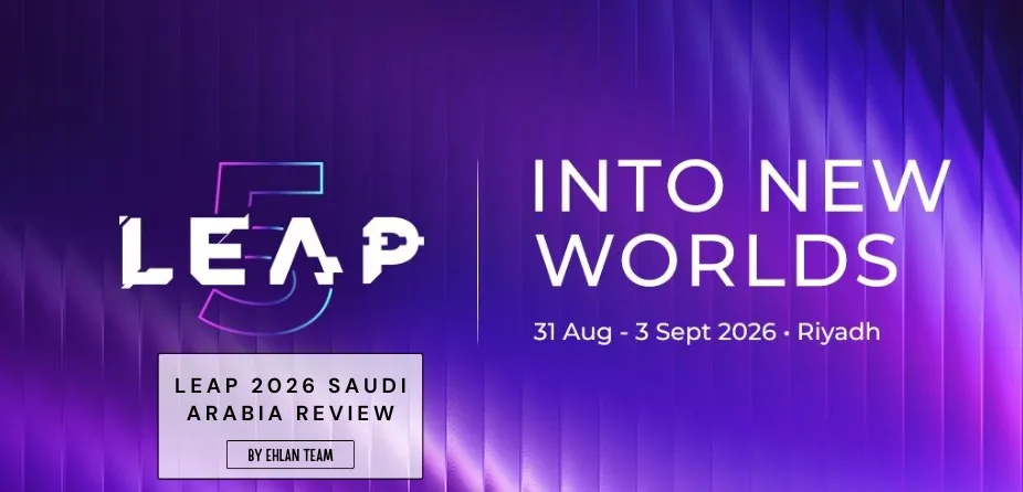 LEAP 2026 Saudi Arabia Review